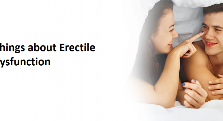 Things about Erectile dysfunction