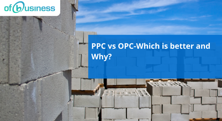 PPC vs OPC-Which is better and Why?